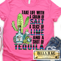 Take Life with a Grain of Salt, Lime and Tequila Cactus Tee