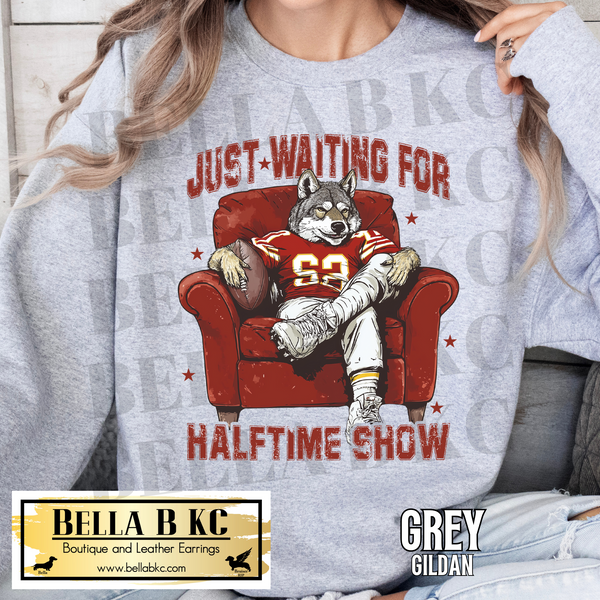 Kingdom - KC Just Waiting for the Half Time Show Wolf Tee or Sweatshirt