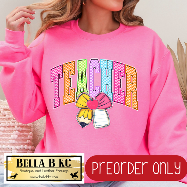 **PREORDER ONLY** Teacher Neon Checkered - Tee or Sweatshirt - 1 Week Turn Around from Date of Order