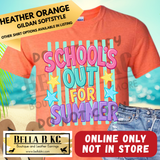 **NOT IN STORE** School's Out for the Summer - Multiple Shirt Options **1 Week Turnaround Time**