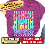 **NOT IN STORE** School's Out for the Summer - Multiple Shirt Options **1 Week Turnaround Time**
