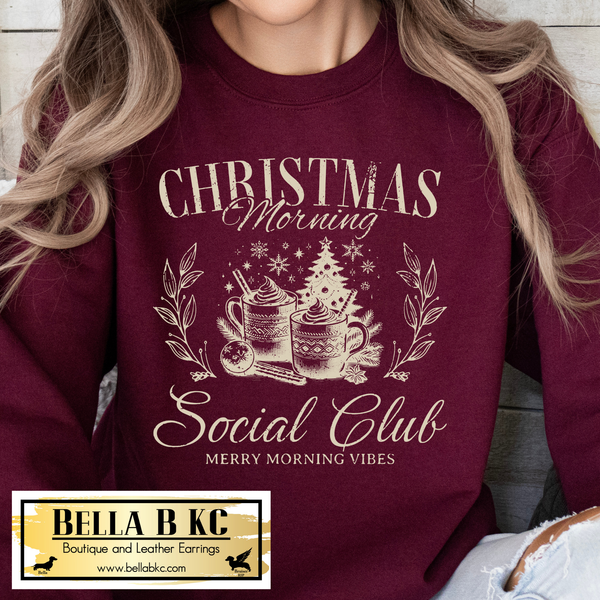 Christmas - Christmas Morning Social Club Tee or Sweatshirt