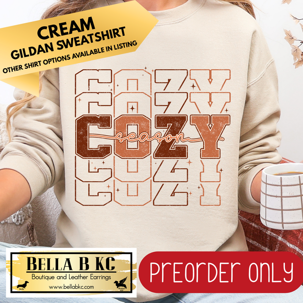**PREORDER ONLY** Fall - Cozy Season #34 - Tee or Sweatshirt - 1 Week Turn Around from Date of Order