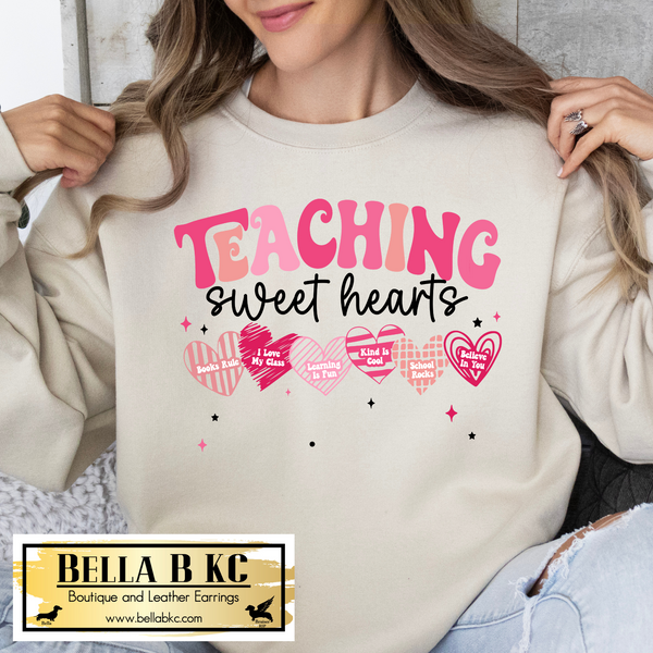 Valentine - Teaching Sweethearts Teacher Tee or Sweatshirt