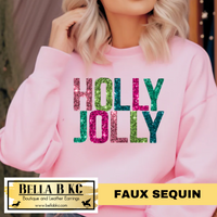 Christmas - Holly Jolly *FAUX SEQUIN* Tee or Sweatshirt