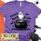 Halloween - Wears Black, Drinks Coffee, Avoids People Ghost  - Tee or Sweatshirt