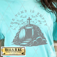 Easter - The Tomb was Empty Tee or Sweatshirt