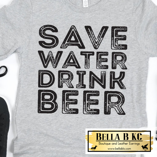 Save Water Drink Beer Tee
