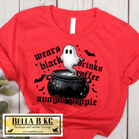 Halloween - Wears Black, Drinks Coffee, Avoids People Ghost  - Tee or Sweatshirt