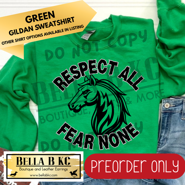 **PREORDER ONLY** Mustangs/Broncos Respect All Fear None - Tee or Sweatshirt - 1 Week Turn Around from Date of Order
