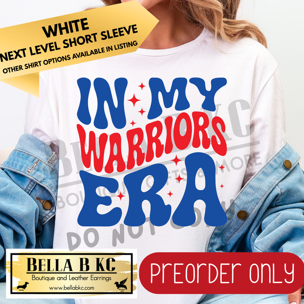 **PREORDER ONLY** In My Warriors Era Tee or Sweatshirt - 1 Week Turn Around from Date of Order