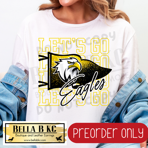 **PREORDER ONLY** Eagles (YELLOW) - Let's Go Glitter Pennant Flag - Tee or Sweatshirt - 1 Week Turn Around from Date of Order