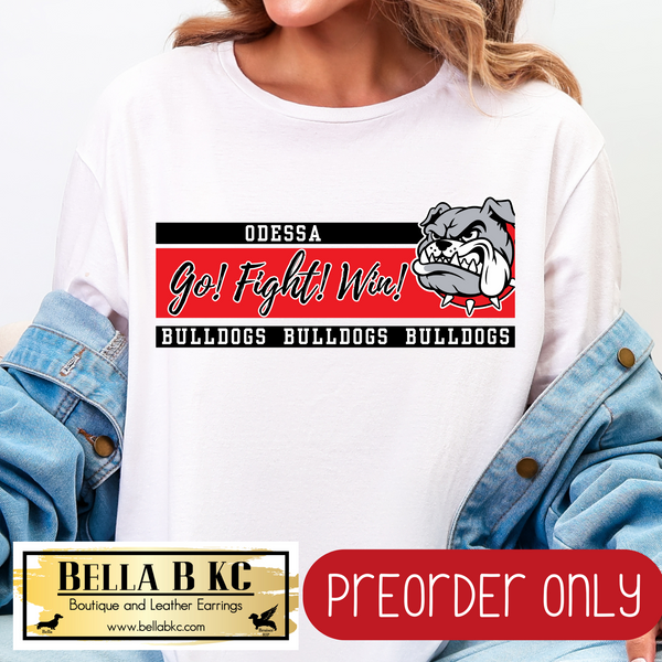 **PREORDER ONLY** Bulldogs Odessa Go! Fight! Win! Tee or Sweatshirt - 1 Week Turn Around from Date of Order