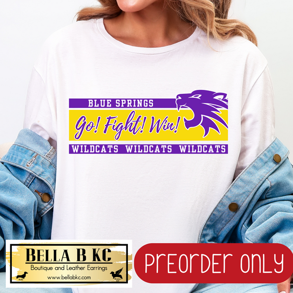**PREORDER ONLY** Wildcats Blue Springs Go! Fight! Win! Tee or Sweatshirt - 1 Week Turn Around from Date of Order