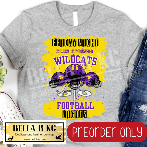**PREORDER ONLY** Wildcats Blue Springs Friday Night Lights Football Tee or Sweatshirt - 1 Week Turn Around from Date of Order