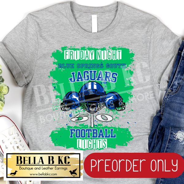 **PREORDER ONLY** Jaguars Blue Springs South Friday Night Lights Football Tee or Sweatshirt - 1 Week Turn Around from Date of Order