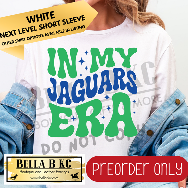 **PREORDER ONLY** In My Jaguars Era Tee or Sweatshirt - 1 Week Turn Around from Date of Order
