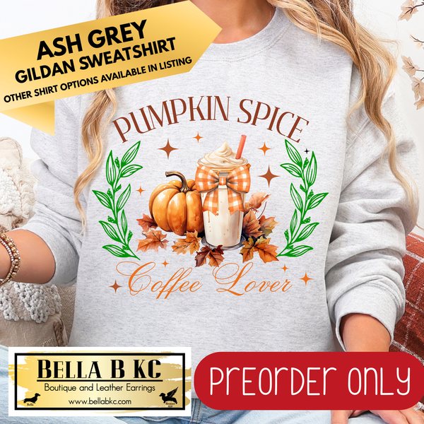 **PREORDER ONLY** Fall - Pumpkin Spice Coffee Club #42 - Tee or Sweatshirt - 1 Week Turn Around from Date of Order