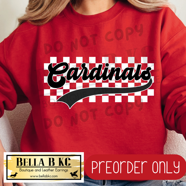 **PREORDER ONLY** Cardinals Checkered B/W Mascot - Tee or Sweatshirt - 1 Week Turn Around from Date of Order