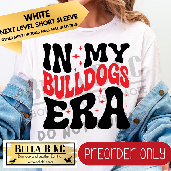 **PREORDER ONLY** In My Bulldogs (RED) Era Tee or Sweatshirt - 1 Week Turn Around from Date of Order