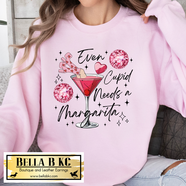 Valentine - Even Cupid Needs a Margarita Tee or Sweatshirt