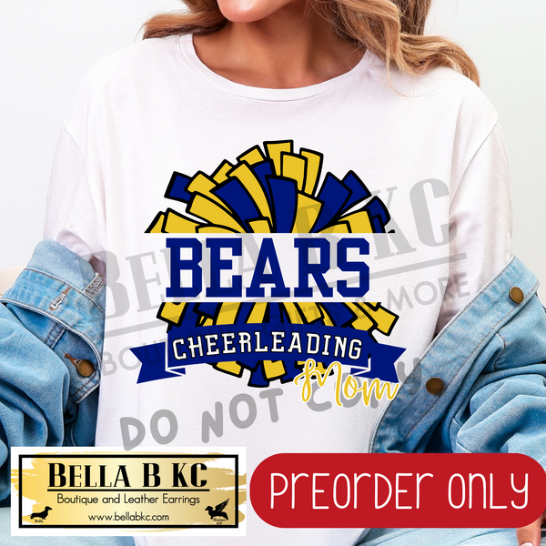 **PREORDER ONLY** Bears MOM Cheerleading Tee or Sweatshirt - 1 Week Turn Around from Date of Order