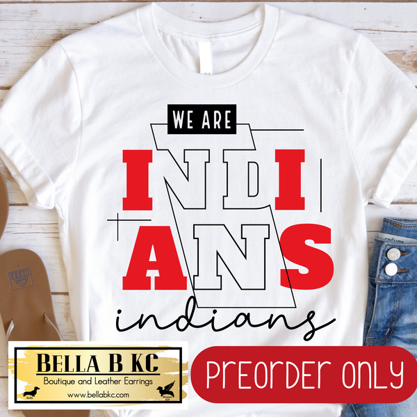 **PREORDER ONLY** Indians Split Letters - Tee or Sweatshirt - 1 Week Turn Around from Date of Order