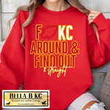Kansas City Football FuKC Around and Find Out 8 Straight Tee or Sweatshirt