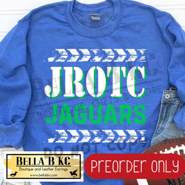 **PREORDER ONLY** Jaguars JROTC - Tee or Sweatshirt - 1 Week Turn Around from Date of Order