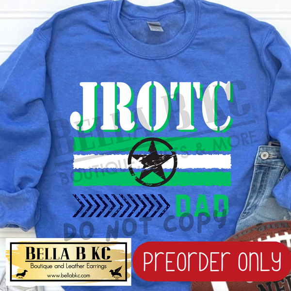 **PREORDER ONLY** Jaguars JROTC Dad Star - Tee or Sweatshirt - 1 Week Turn Around from Date of Order