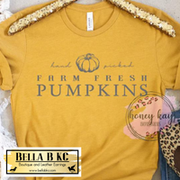 Fall - Hand Picked Farm Fresh Pumpkins Grey Print on Tshirt