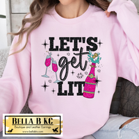 New Year - Let's Get Lit Tee or Sweatshirt