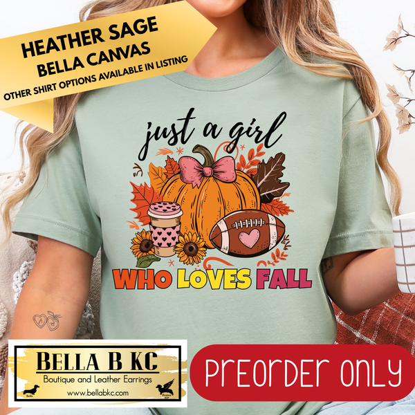 **PREORDER ONLY** Fall - Just a Girl Who Loves Fall #58 - Tee or Sweatshirt - 1 Week Turn Around from Date of Order
