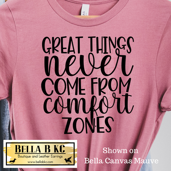 Boss Babe - Great Things Never Come from Comfort Zones Tee