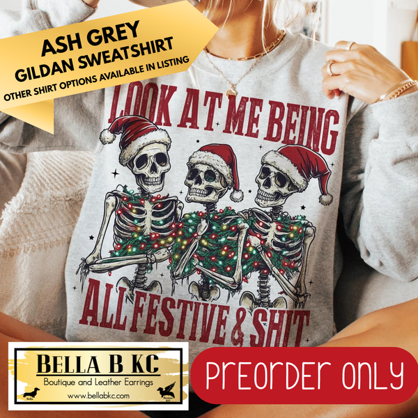 **PREORDER ONLY** Christmas - Look at me Being Festive Skelly V2 - Multiple Shirt Options - 1 week turnaround time
