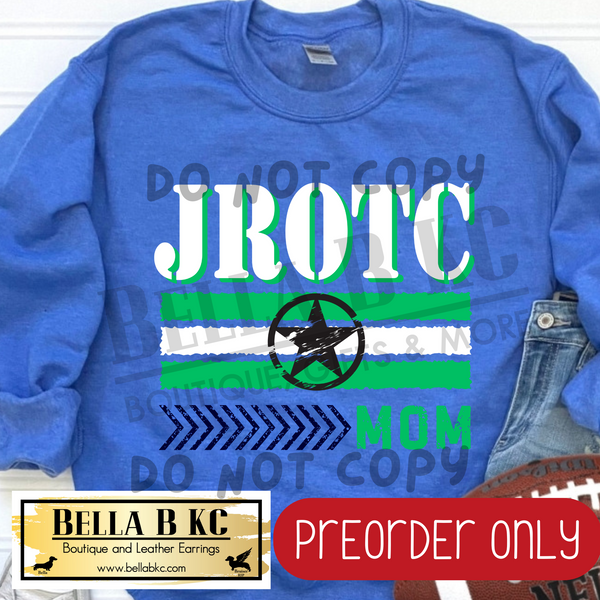 **PREORDER ONLY** Jaguars JROTC Mom Star - Tee or Sweatshirt - 1 Week Turn Around from Date of Order