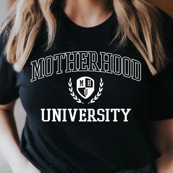 Mother - Motherhood University - White Print Tee or Sweatshirt