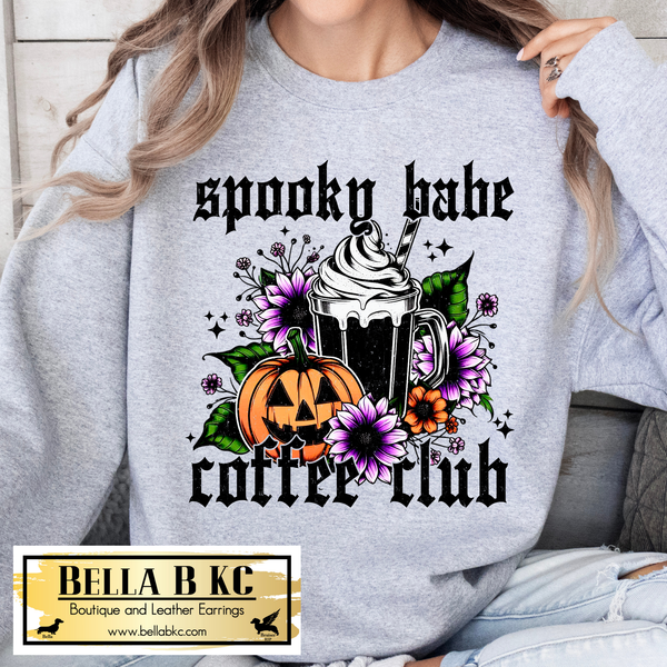 Halloween - Spooky Babe Coffee Club  - Tee or Sweatshirt