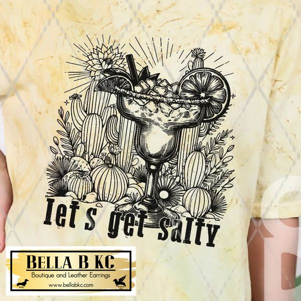 Let's Get Salty Tee