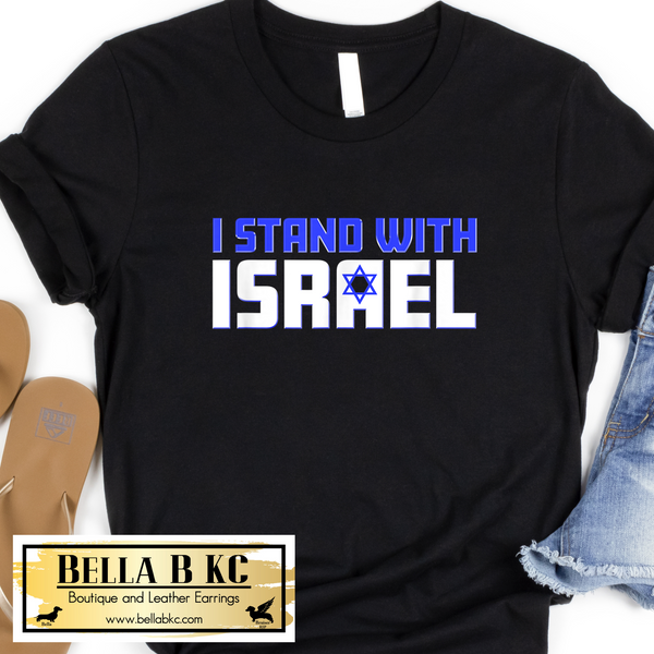 I Stand with Israel - Israel Tee