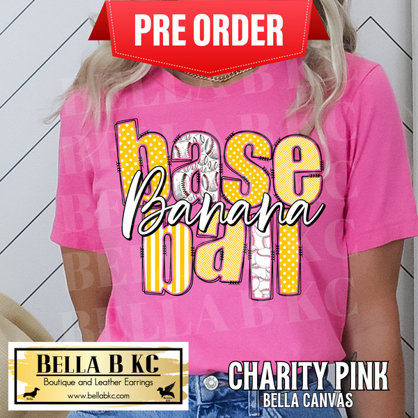 **PREORDER ONLY 1 WEEK TAT** Bananas Baseball Tee or Sweatshirt