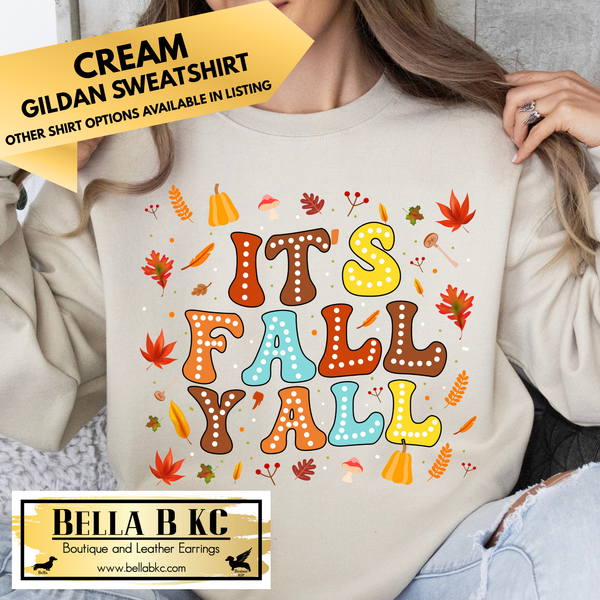 **PREORDER ONLY** Fall - It's Fall Y'all #74 - Tee or Sweatshirt - 1 Week Turn Around from Date of Order