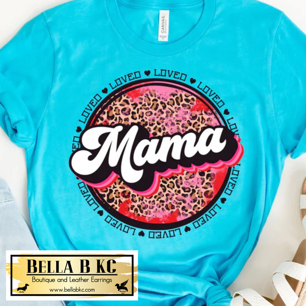 Valentine - Loved Mama Round Leopard Tee or Sweatshirt