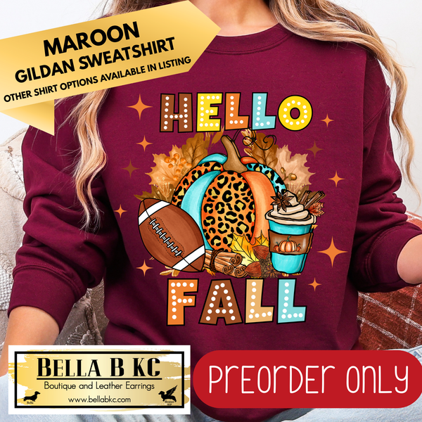 **PREORDER ONLY** Fall - Hello Fall Football #77 - Tee or Sweatshirt - 1 Week Turn Around from Date of Order
