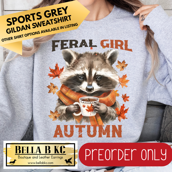 **PREORDER ONLY** Fall - Raccoon Feral Girl Autumn #78 - Tee or Sweatshirt - 1 Week Turn Around from Date of Order