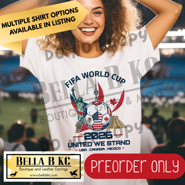 **PREORDER ONY** World Soccer - United We Stand - Multiple Shirt Options - 1 Week Turnaround Time