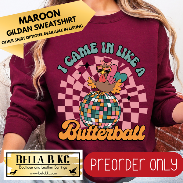 **PREORDER ONLY** Fall - I came in Like a Butterball Pink Checkered #85 - Tee or Sweatshirt - 1 Week Turn Around from Date of Order