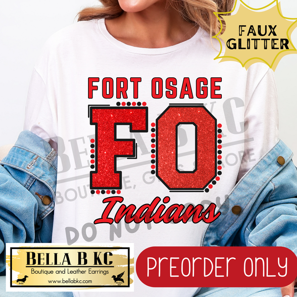 **PREORDER ONLY** Fort Osage Indians FO FAUX GLITTER - Tee or Sweatshirt - 1 Week Turn Around from Date of Order