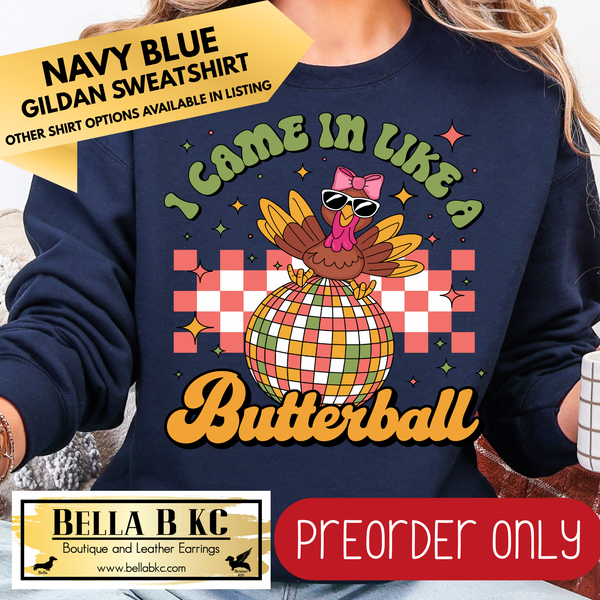 **PREORDER ONLY** Fall - I Came in Like a Butterball Mauve Checkered #88 - Tee or Sweatshirt - 1 Week Turn Around from Date of Order