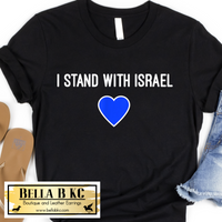 I Stand with Israel Heart - Israel Tee
